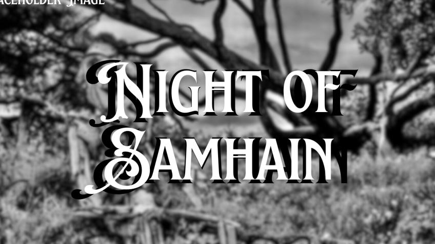 STUDENT SHORT FILM - NIGHT OF SAMHAIN
