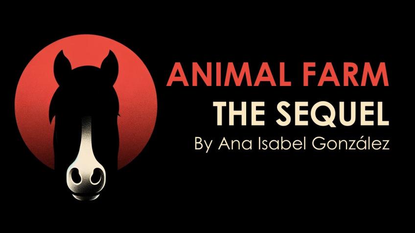 Animal Farm The Sequel