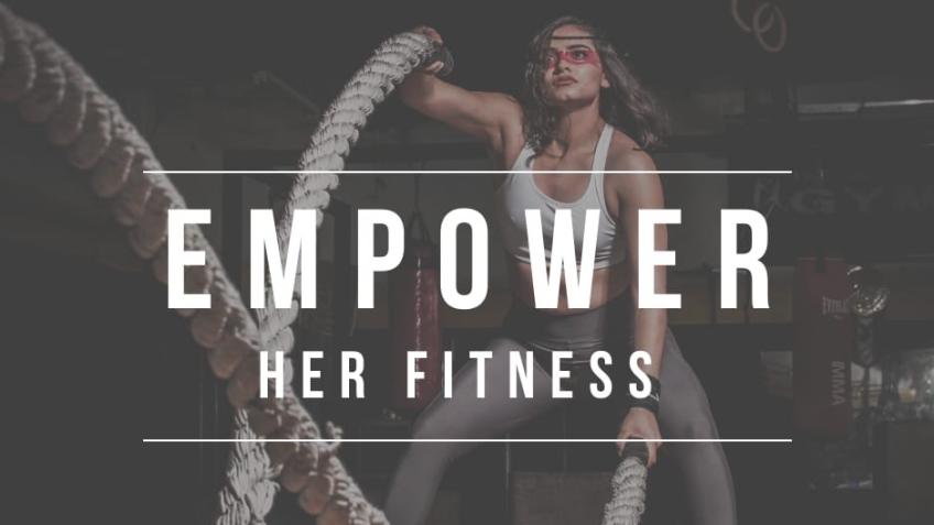 Empower Her Fitness: A Women’s Gym Like No Other