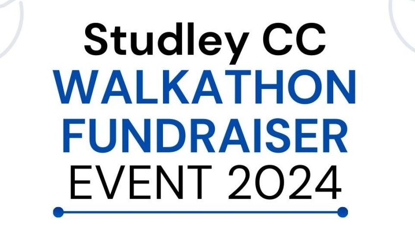Studley CC Walkathon Fundraiser Event 2024