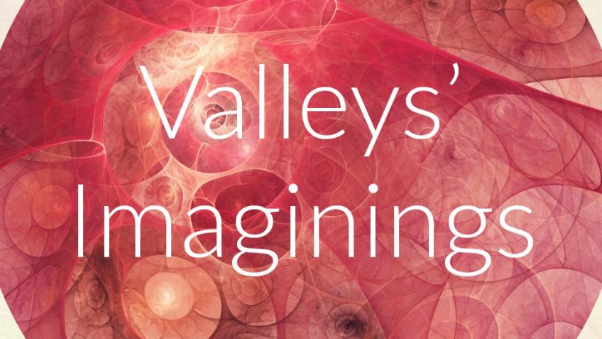 Valleys' Imaginings Issue 2 fundraiser