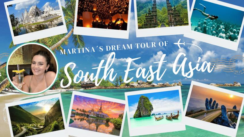 Martina´s Dream Tour of South East Asia