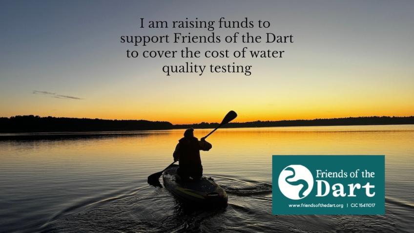 Friends of the Dart team paddle for clean water