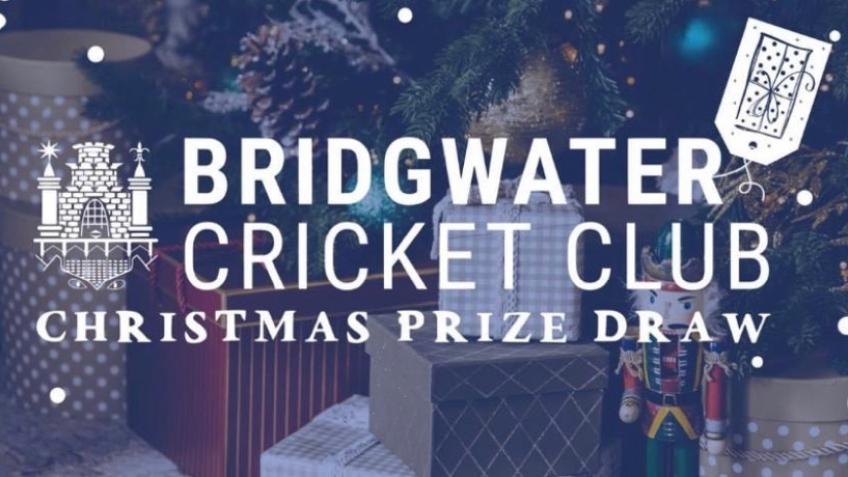 Bridgwater Cricket Club Xmas Prize Draw