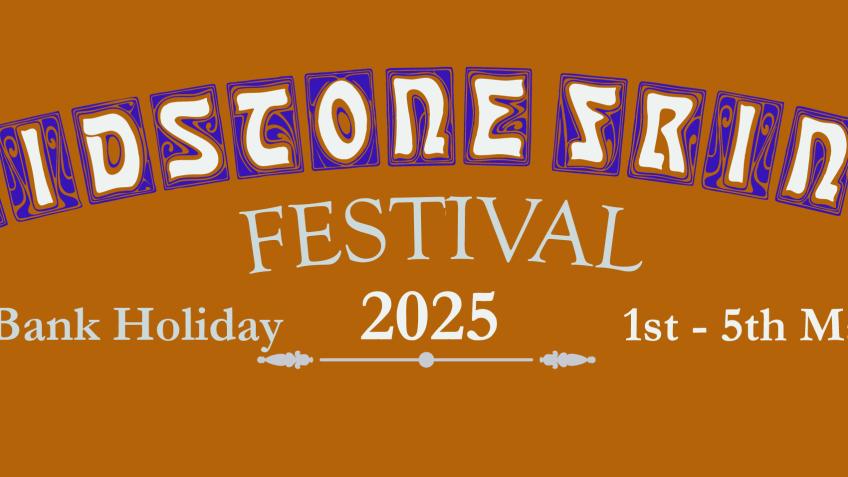 Maidstone Fringe Festival 2025
