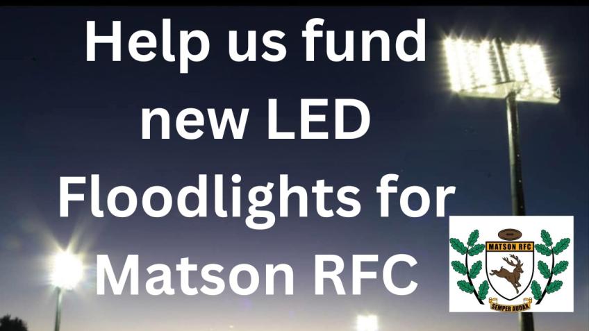 Help us fund new LED Floodlights for Matson RFC