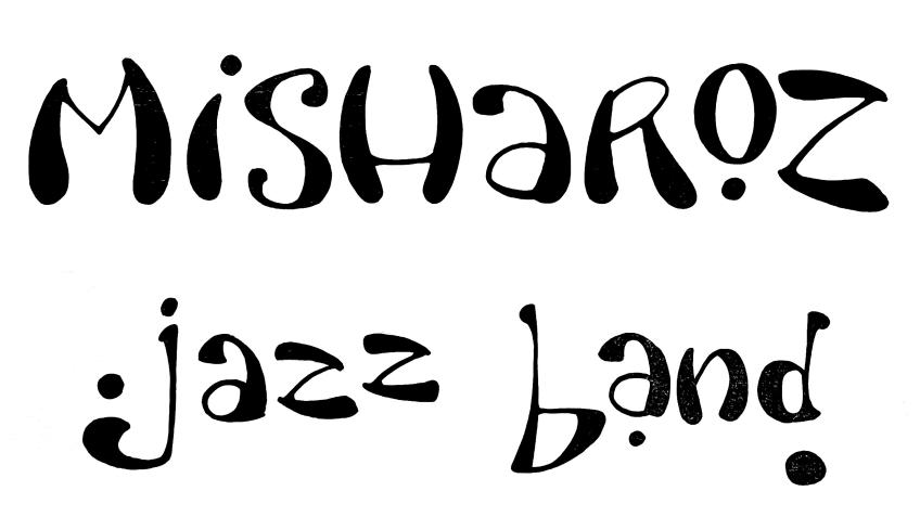Misharoz Jazz Band - Album Release Fund