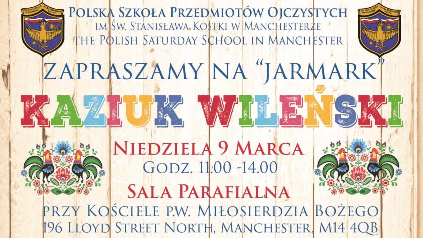Kaziuk 2025 and The Polish Saturday School in Mcr