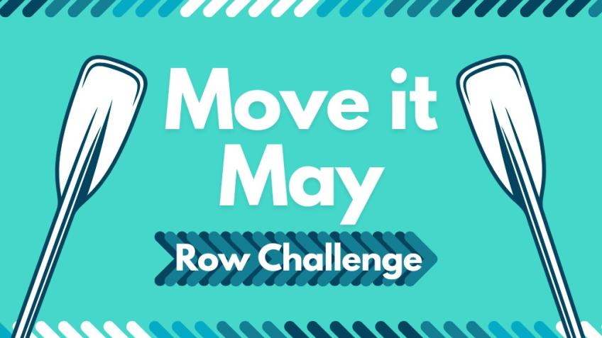 Move it May Row Challenge - 2025!