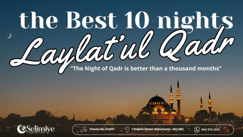 Last 10 Days of Ramadan