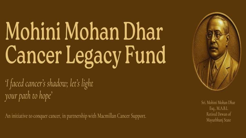 Mohini Mohan Dhar Cancer Legacy Fund
