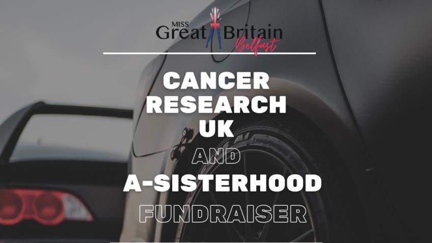 Cancer Research UK & A-Sisterhood Fundraiser