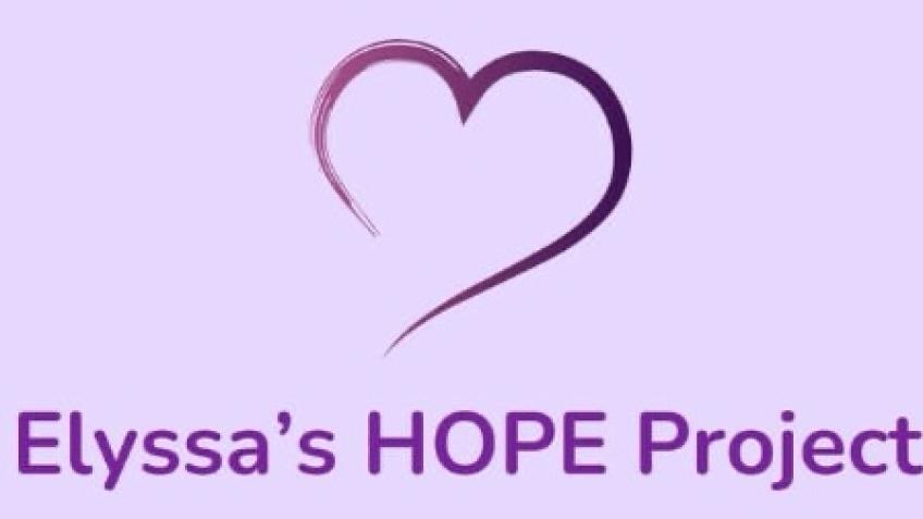 Elyssa’s HOPE Project Crowdfunder appeal