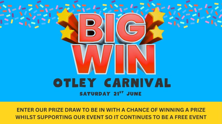 Otley Carnival Prize Draw