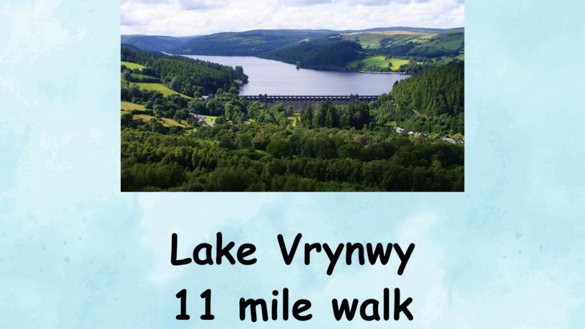 LAKE VRYNWY SPONSORED WALK