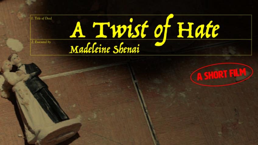 A Twist of Hate