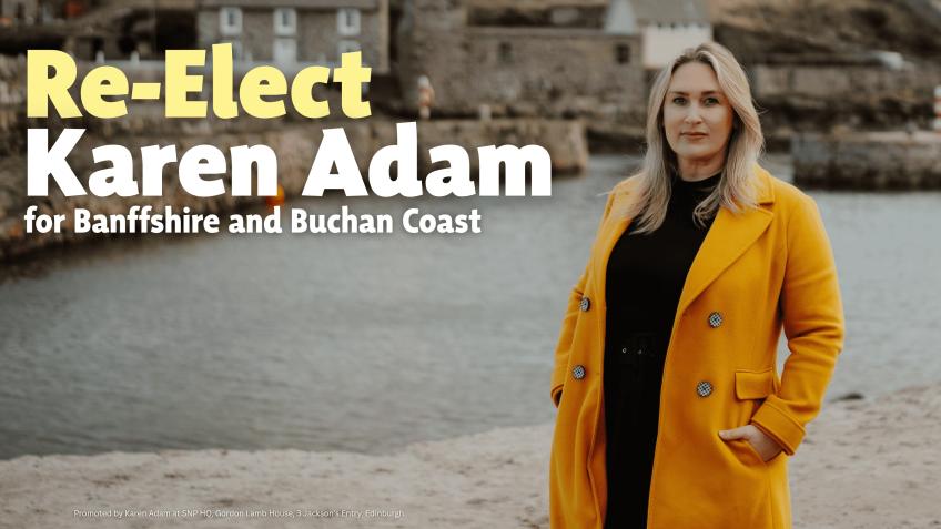 Re-Elect Karen Adam for Banffshire & Buchan Coast