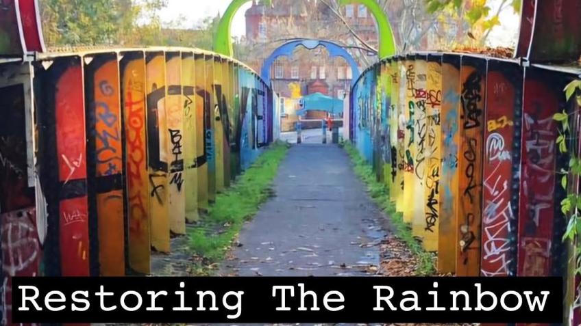 Restoring the Rainbow - Montpelier Rainbow Bridge