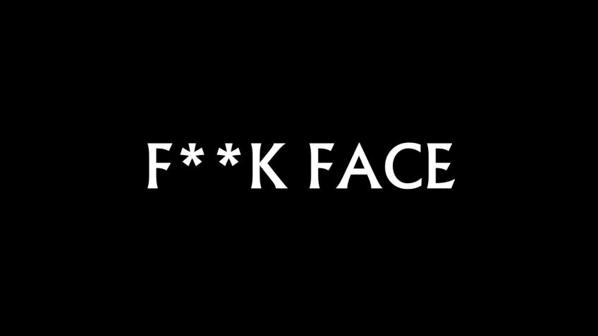F - FACE