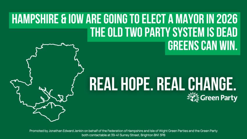 💚 Get A Green Mayor Elected Hants & IOW 2026 💚