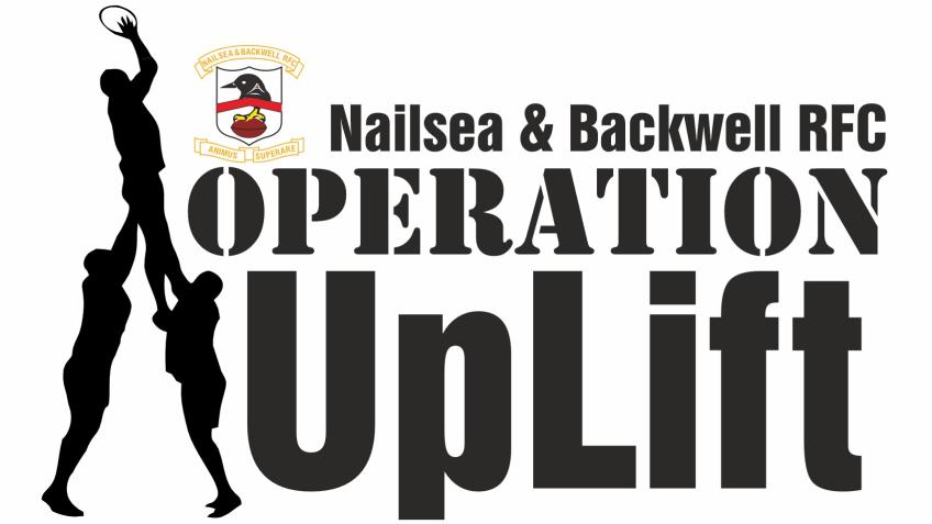 Operation UpLift - Nailsea & Backwell Rugby Club