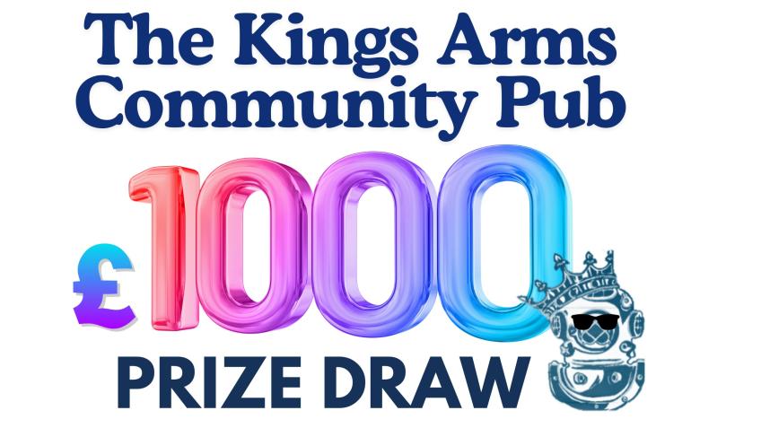 The Kings Arms Holiday £1000 Prize Draw