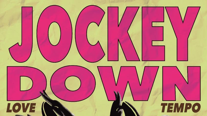 Jockey Down Love Tempo