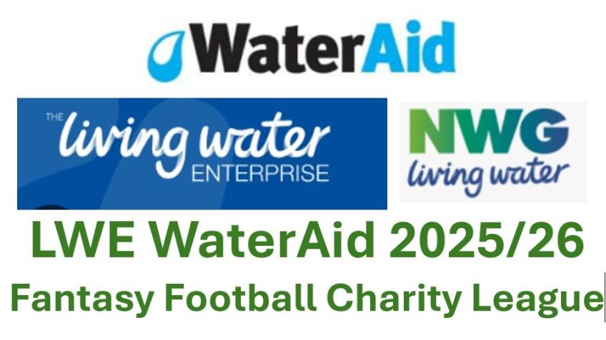 LWE WaterAid 25/26 Fantasy Football Charity League