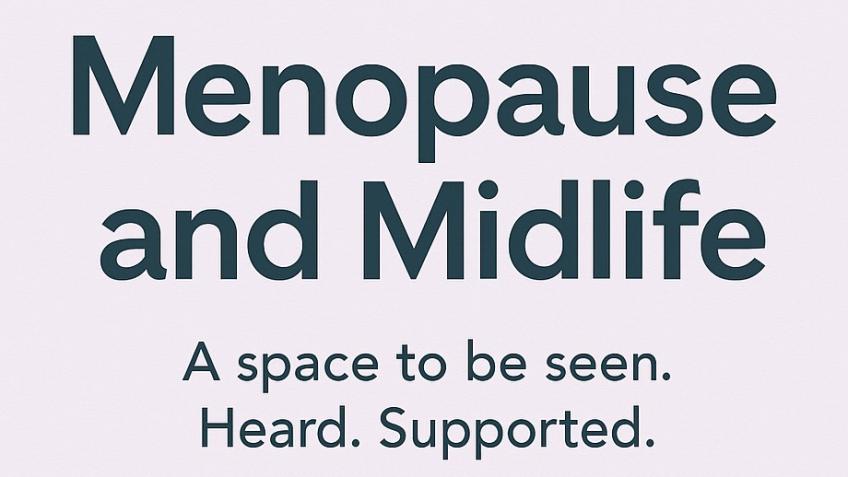 Menopause & Midlife: Help Me Build Our Safe Space