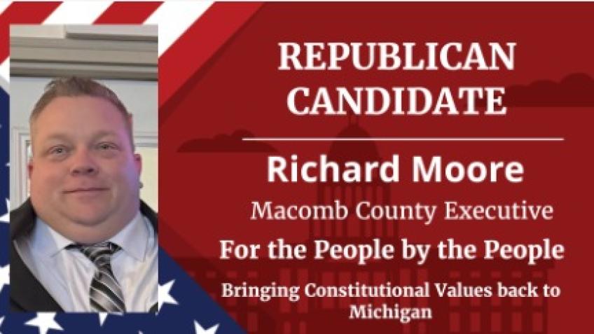 Elect Richard Moore for Macomb County Executive