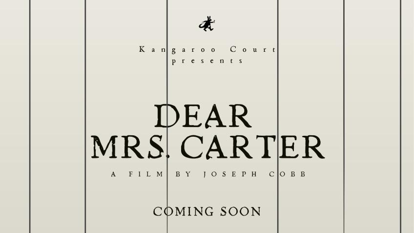 Support our Short Film, Dear Mrs. Carter
