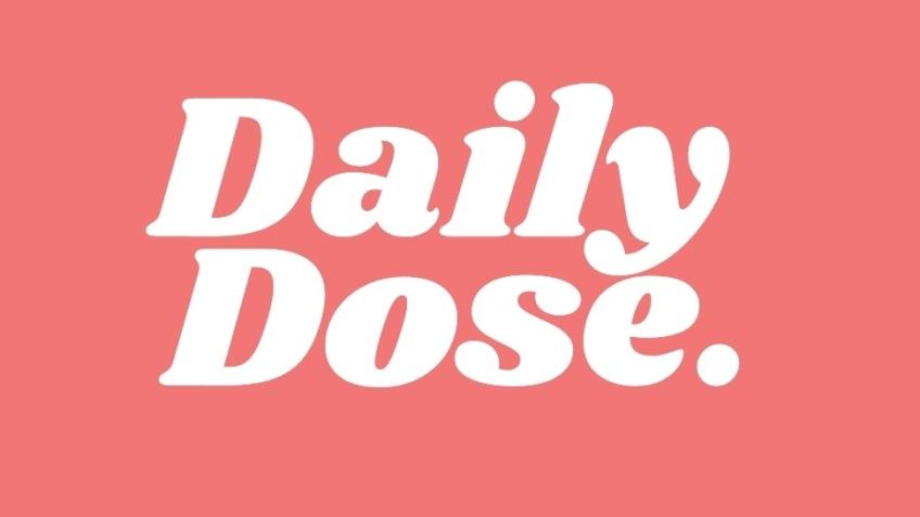 Daily Dose