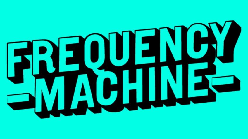 Frequency Machine