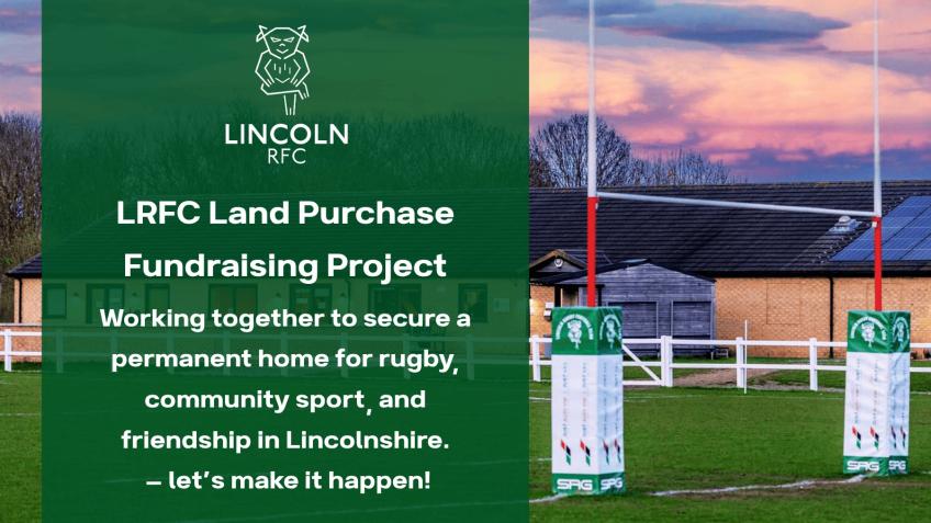 Lincoln RFC Land Purchase