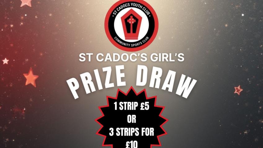 St Cadoc's Girl's Annual Prize Draw