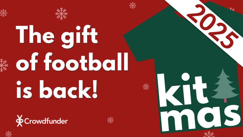 Kitmas '25: the gift of football