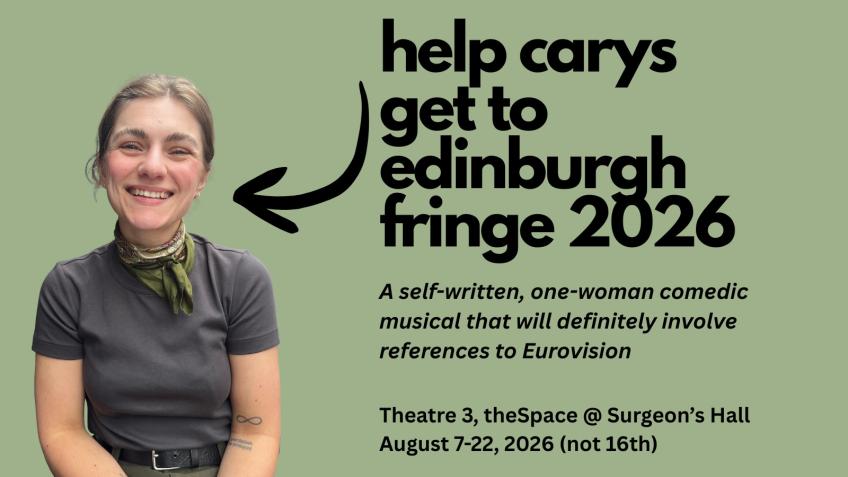 Get Carys to the 2026 Fringe