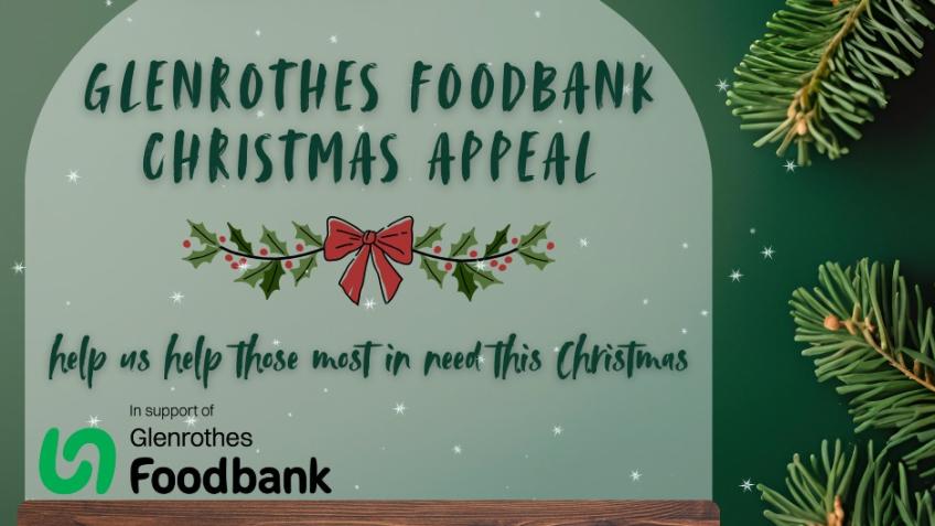 Christmas Appeal for Glenrothes Foodbank