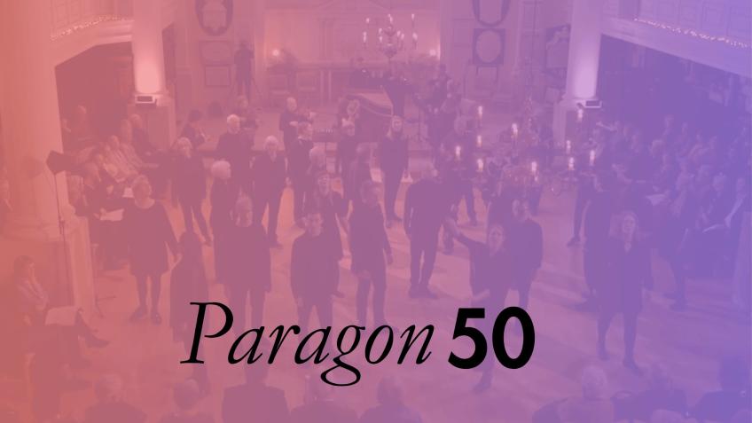 Paragon50: celebrating 50 years of music-making