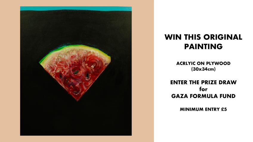 Win a Watermelon Painting for Gaza Formula Fund