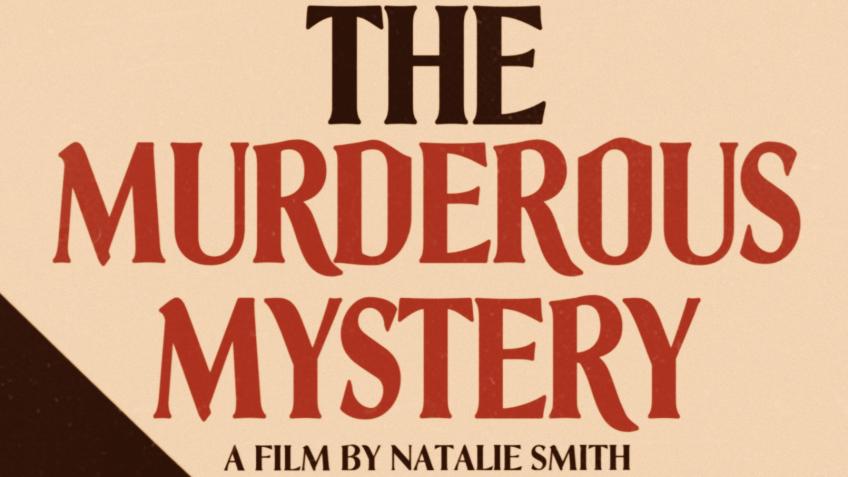 The Murderous Mystery