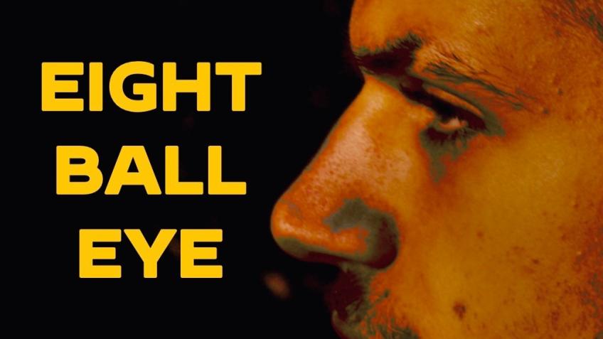 Eight Ball Eye | Cornish Feature Film