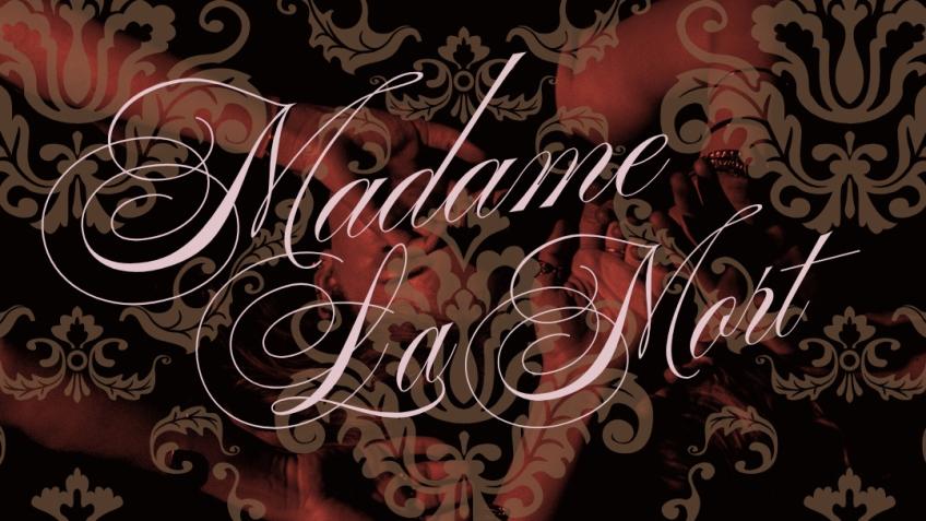 Madame La Mort
