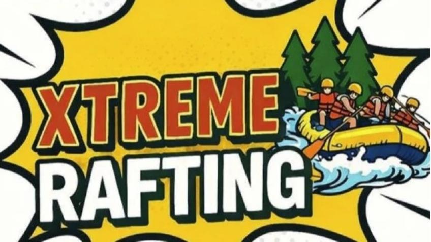 NHSPS - Xtreme Rafting