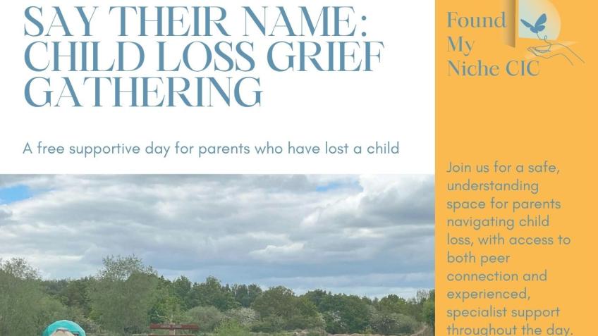 Say Their Name: Child Loss Grief Gathering