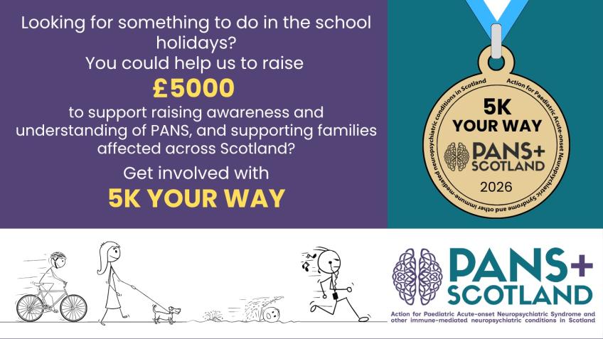 5K Your Way for PANS+ Scotland