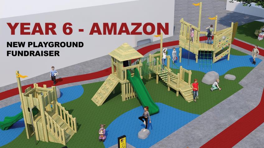New Playground Fundraiser - Year 6 Amazon