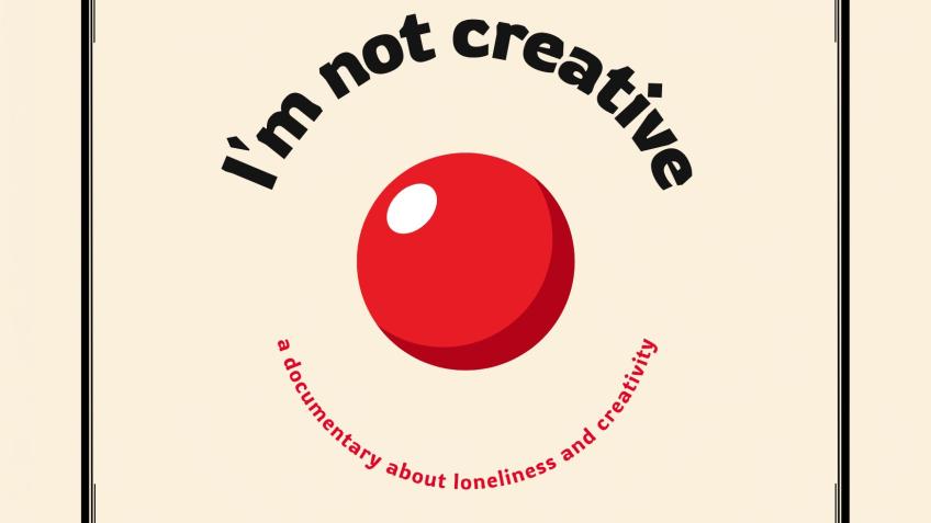 I'm Not Creative a documentary by Flossy the clown