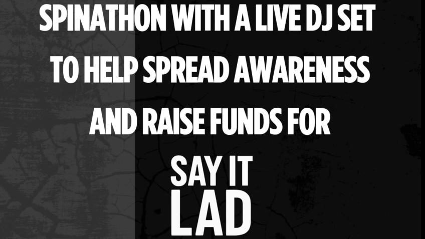 Say It Lad Spinathon