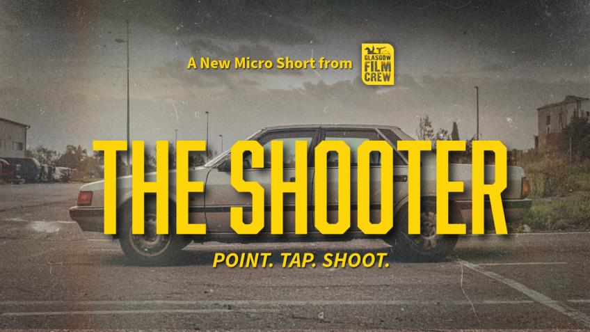 The Shooter - A Glasgow Film Crew Micro Short